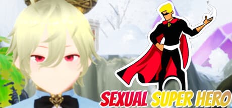 Sexual Super Hero: Unleash Powers, Seduce Allies in Epic Adventure