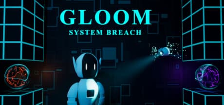 Gloom - System Breach: A Sci-Fi Action-Adventure Reboot