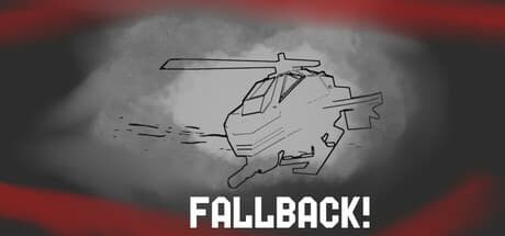 Fallback!:最後のパイロット、撤退支援任務