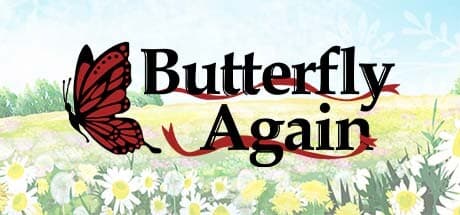 Butterfly again: 魔法と記憶が織りなす幻想的な冒険