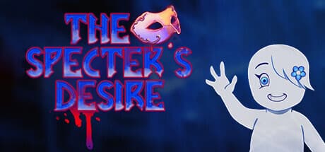 The Specter's Desire Playtest — An Experience of Horror and Mystery