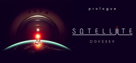 Satellite Odyssey: Prologue - A Soviet Space Thriller
