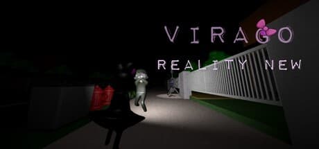 Virago: Reality New - 悪夢のような旅を生き延びる