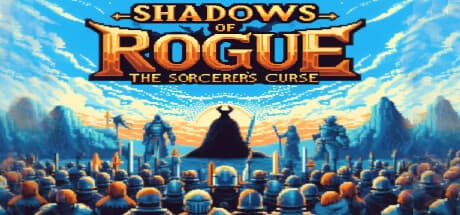 Shadows of Rogue: The Sorcerer's Curse - レトロローグライトアドベンチャー