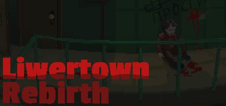 Liwertown: Rebirth - Survive a Zombie Outbreak in a Dark 2D World
