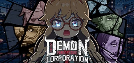 Demon Corporation: Onboarding – 職場のトラウマを武器に戦うアンチハッスルRPG