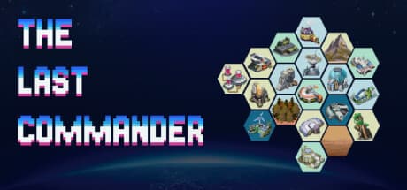 TheLastCommander: 最後の司令官として基地を防衛するターン制ストラテジー
