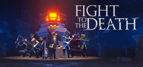 Fight To The Death — 神々の闘技場を生き延びろ