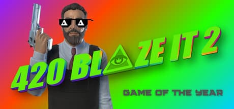420BLAZEIT 2: GAME OF THE YEAR — Dank Dreams and Goated Memes