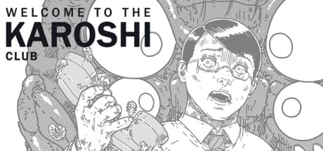 Welcome to the Karoshi Club: 白黒マンガスタイルのジャパニーズホラービジュアルノベル