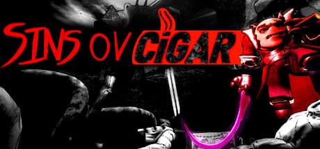 Sins OV Cigar：アグレッシブな近接＆ガンコンバット