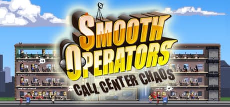 Smooth Operators: コールセンター帝国を築き上げよう