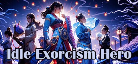 Idle Exorcism Hero: Strategic RPG with Pet Combat