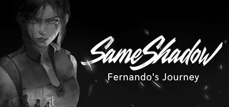 SameShadow: Fernando's Journey — Action RPG Roguelike in a Besieged City