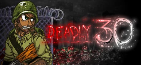 Deadly 30 — レトロ風サバイバルホラーで30日間生き延びろ
