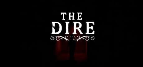 The Dire: 廃墟となった邸宅を探索するファウンドフッテージホラー
