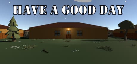 Have a Good Day — 時計との戦い、ゾンビ黙示録を生き延びろ