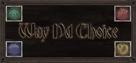 Way Nd Choice：AIアートで彩る中世テキストアドベンチャー