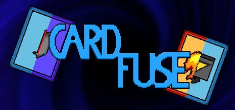 Card Fuse: カードを融合させるデッキ構築ローグライク