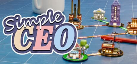 Simple CEO：ビジネス帝国を築く