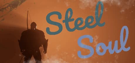 Steel Soul：多彩な戦闘を極めるアクションRPGアドベンチャー