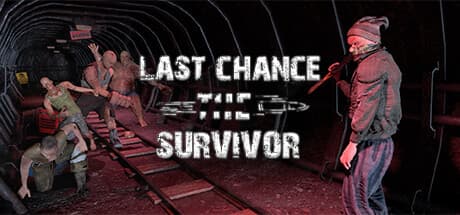 ラストチャンス：ザ・サバイバー VR - 父のサバイバルへの戦い