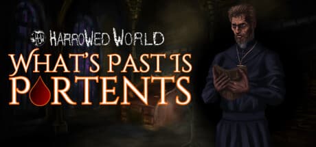 Harrowed World: What's Past Is Portents — ヴァンパイアとして夜を生き延びる