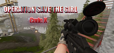 Operation Save the Girl: Code X：ゾンビ発生からの救出作戦