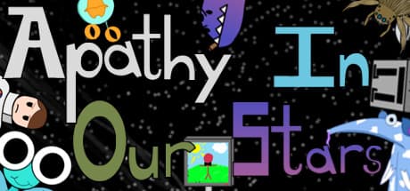 Apathy In Our Stars: 宇宙を探索し、銀河を救え(たぶん)