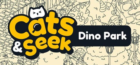 Cats and Seek: Dino Park - 猫たちとかくれんぼ！恐竜公園で大冒険