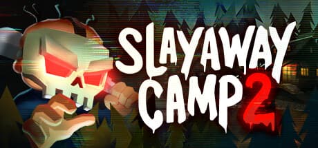 Slayaway Camp 2: Retro Horror Puzzler Unleashed