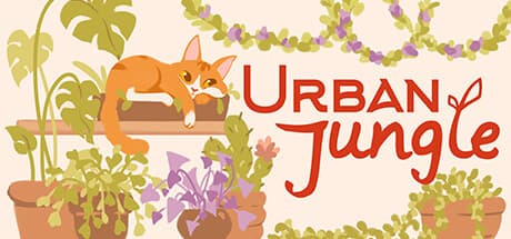 Urban Jungle: 心地よい部屋を緑で満たす癒やしのシミュレーション