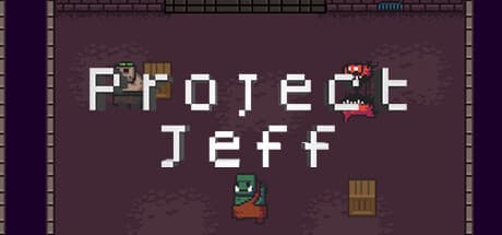 Project Jeff:ローグライトダンジョンクローラー