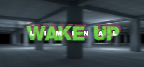Wake Up: Liminal — Explore Surreal Dreamscapes