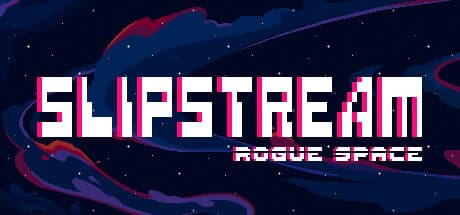 Slipstream: Rogue Space – Captain a Starship, Crew with Your Viewers!