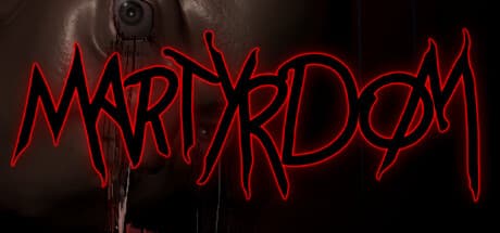 Martyrdom: Psychological Horror and Surreal Puzzles