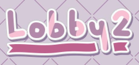 Lobby 2: 12人の少女と70種のパークで挑むタイムドサバイバル