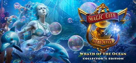 マジックシティ探偵:海の怒り コレクターズエディション — 人魚の謎を解き明かす