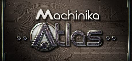 Machinika: Atlas - 土星の衛星で宇宙の謎を解き明かす