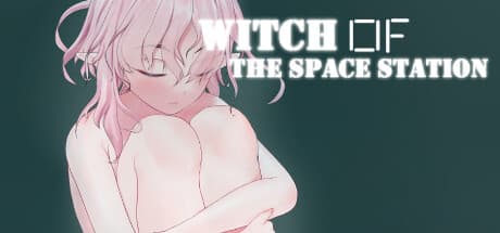 Witch of the Space Station:宇宙ステーションでルーン魔法を解き放て