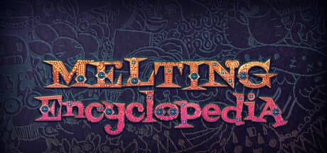 Melting Encyclopedia：サイケデリックな次元を探索し、バッテリーを充電して進む