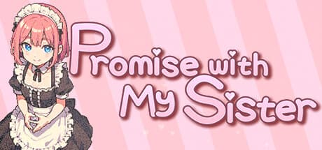 Promise with My Sister:あなただけの姉妹チームを育成しよう