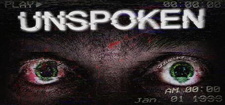 Unspoken: Survive the Edge of Madness