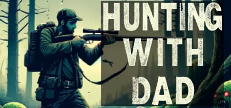 Hunting with Dad: ママとのスリリングな狩猟体験