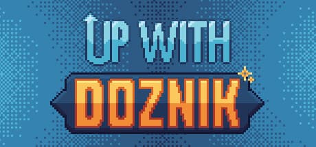 Up With Doznik Playtest — 新たな世界を探求