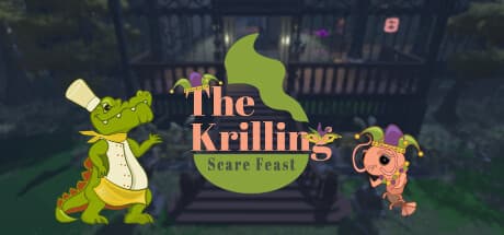 The Krilling: Scare Feast! — 奇妙で楽しいマルディグラ・アドベンチャー