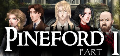 Pineford: Part I - Unravel a Victorian Murder Mystery