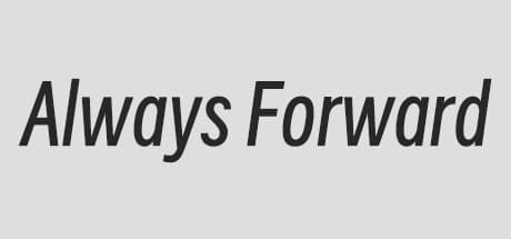 Always Forward：個人的な不満を抱えた、短く実験的な物語