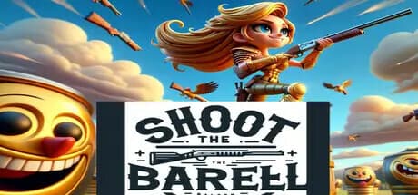 Shoot The Barrel - BING BANG BOOM: 迫りくる樽を撃ちまくれ!