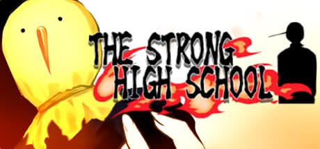 THE STRONG HIGH SCHOOL: A Free-to-Play Otome Adventure